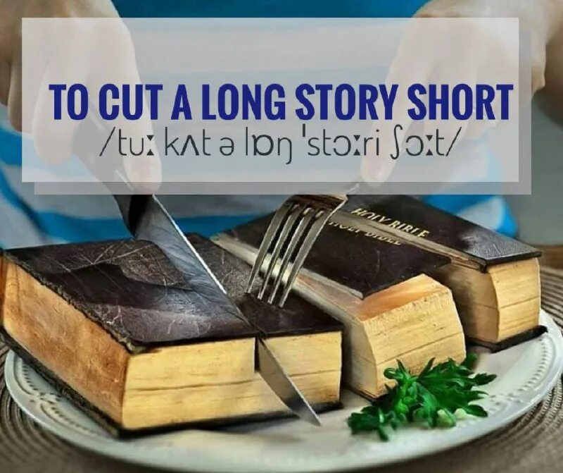 Long story short 0.9. Cut a long story short. To Cut a long story short. Long story short. Long story short перевод.