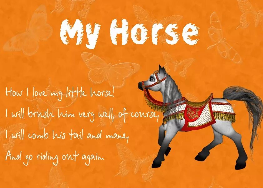 Стихи на английском про животных. Стихи на английском. Стих про лошадку на английском. Стихи на английском для детей. Стих про лошадь на английском.