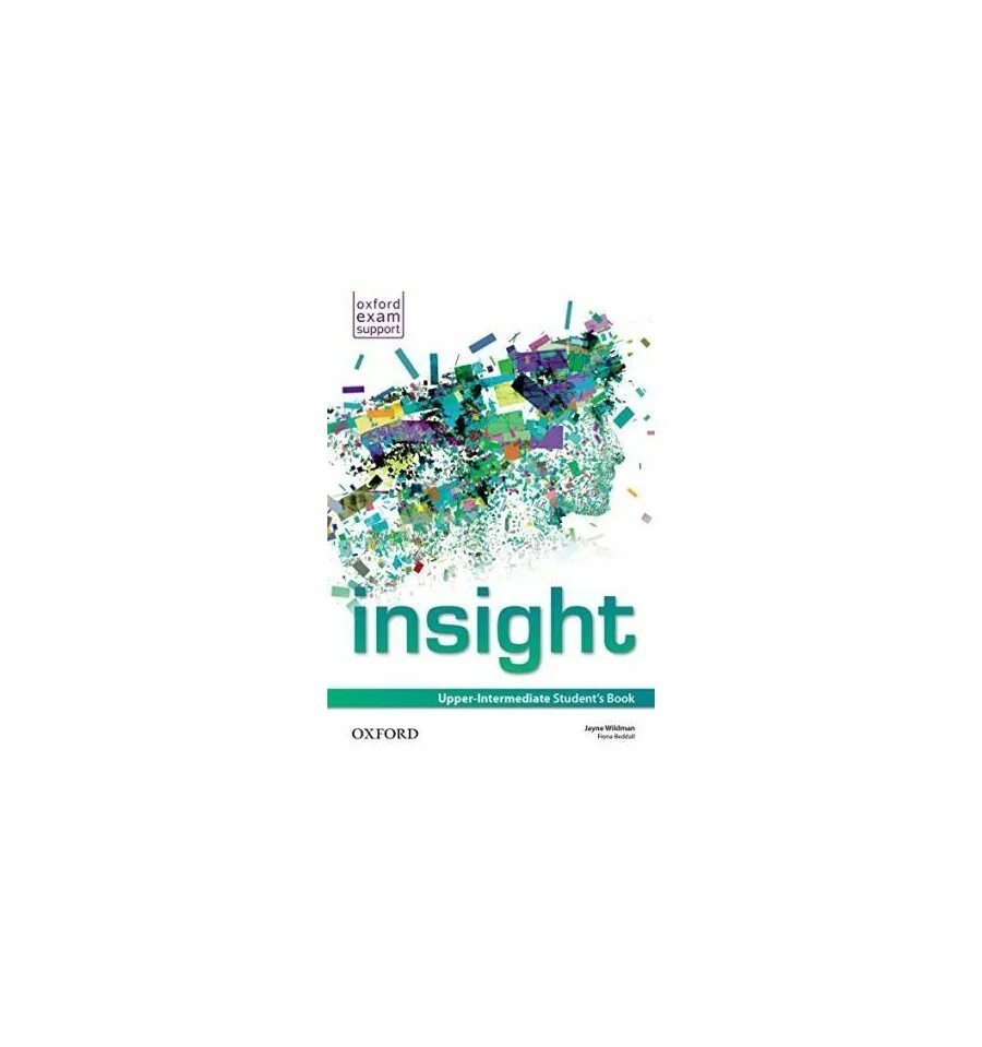 Insight student book. Insight учебник. Учебник Insight Intermediate. Insight: Upper-Intermediate. Insight Upper Intermediate student's book.
