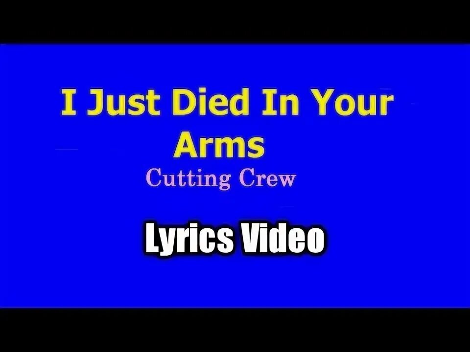 Died in your arms перевод. Died in your. Komodo - (i just) died in your arms (original radio edit). Died in your arms текст. Cutting crew i just died in your arms.