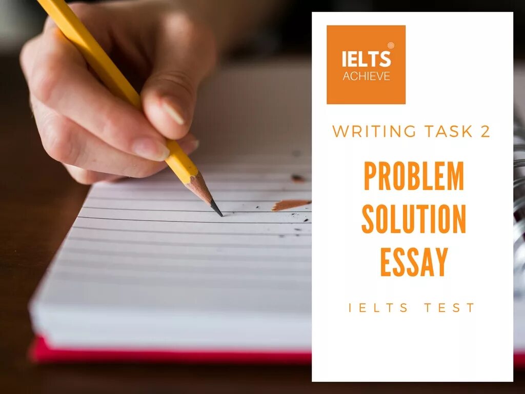 IELTS writing 2. IELTS task 2 problem solution. Problem solution essay. Writing task 2 problem and solution. Do the task in writing
