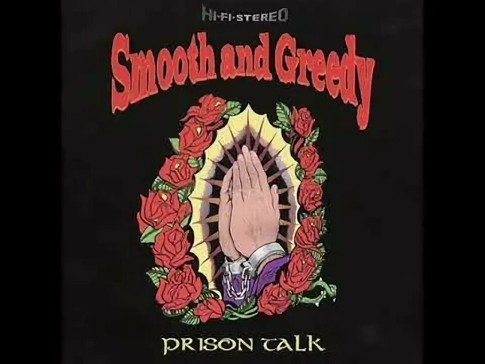 Smooth & greedy - smooth and greedy (2001). Greedy that you want me