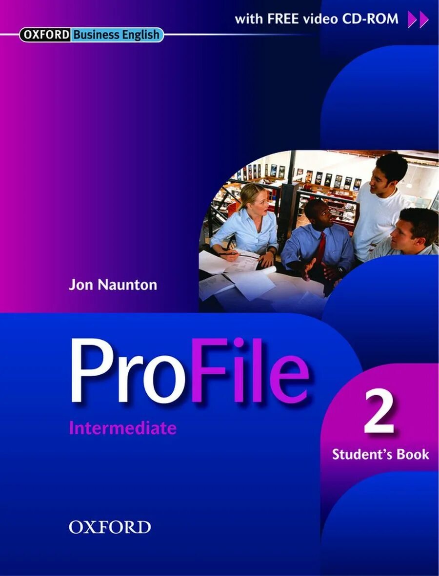 Optimise student s book. Oxford profile учебник. Учебник бизнес английский Intermediate. Oxford Intermediate student's book. Бизнес английский учебник Оксфорд.