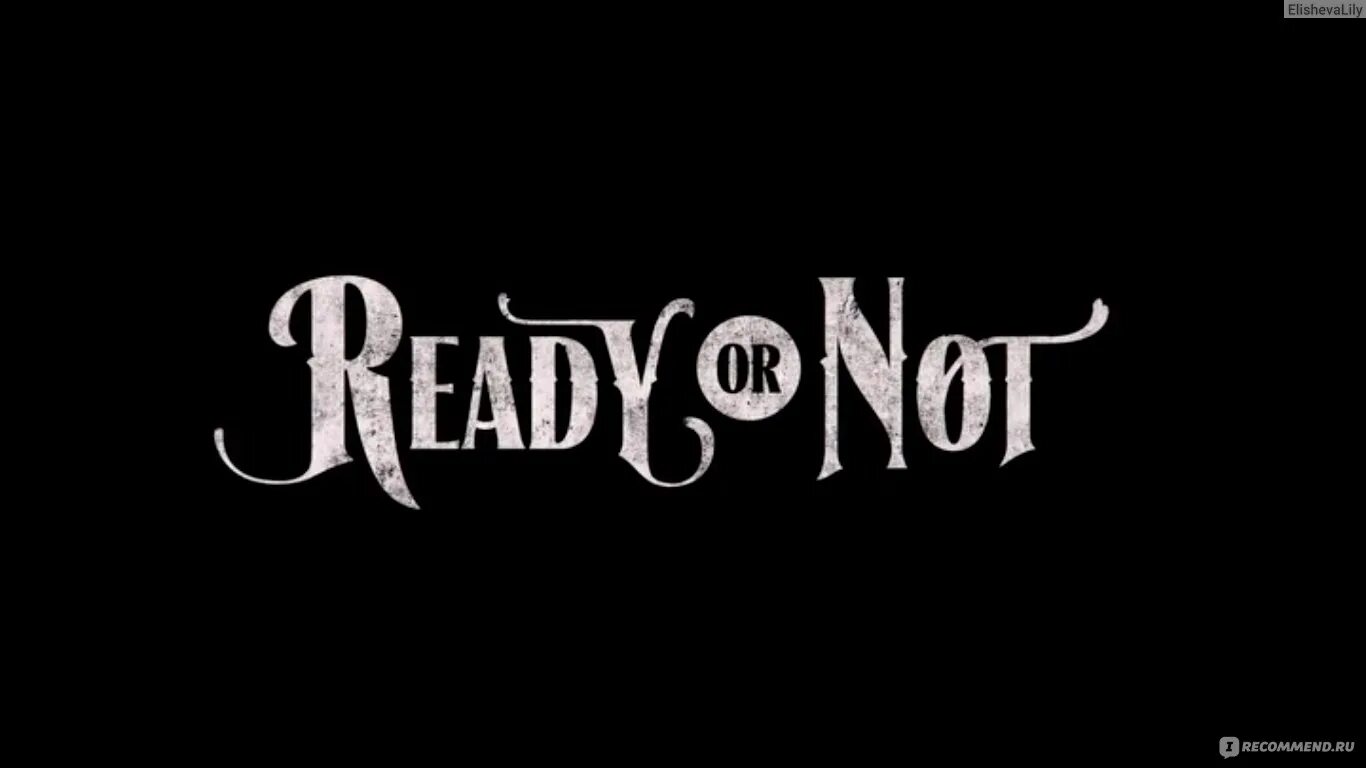 If you are not redirected. Реди ор нот. логотип ready or not. ready or not обои.