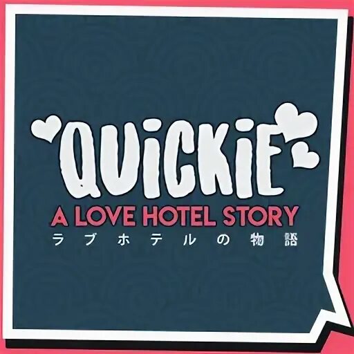 Quickie a love hotel story