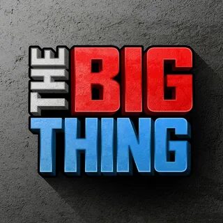 Big things