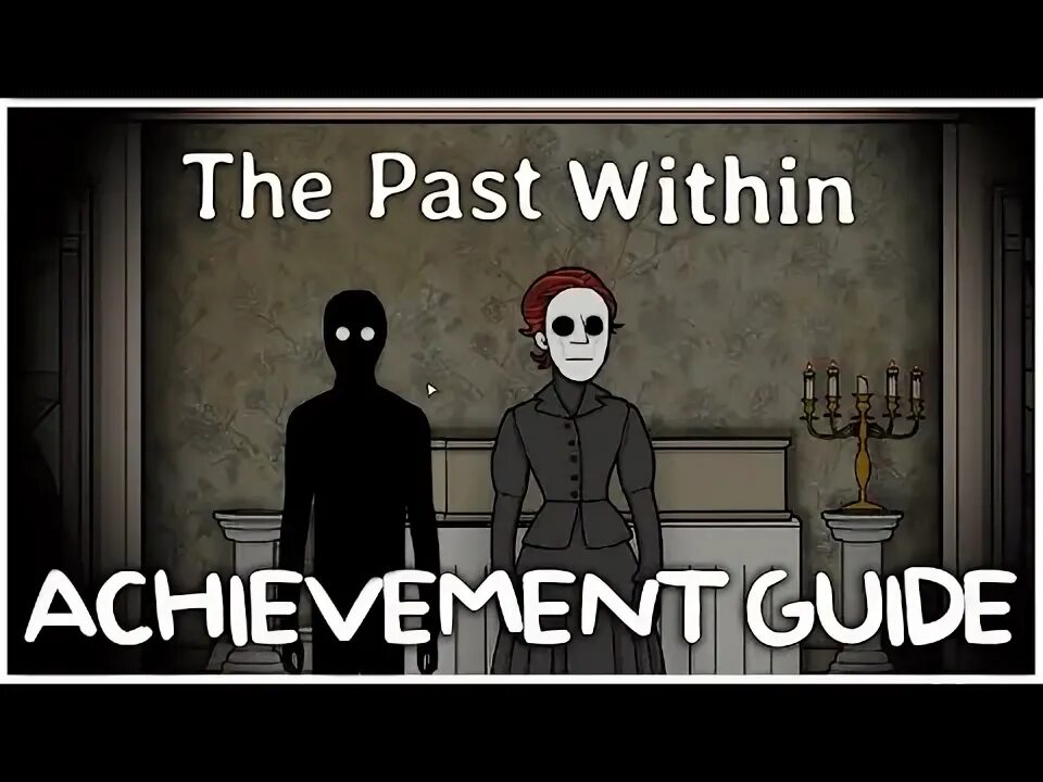 The past within на андроид. The past within на андроид