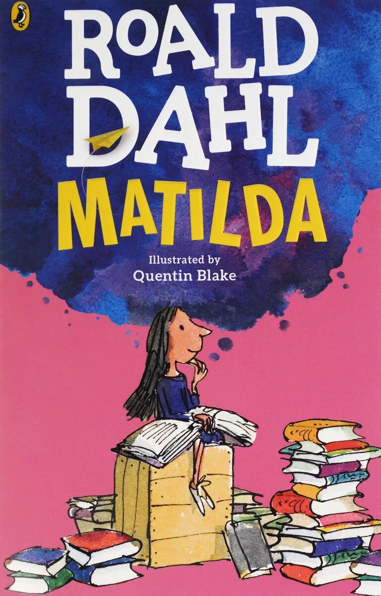 Dahl Roald "Matilda". Roald dahl s matilda