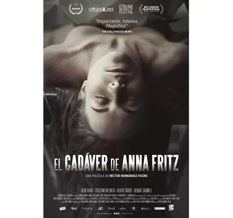 Фильм альба рибас труп анны. Трупп аанны фритстфильм. Труп анны фритц (2015) - испания. Триллер, драма. Альба рибас труп анны фритц.