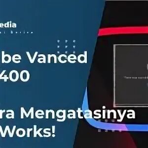 Vanced ошибка