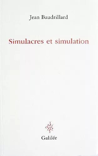 Книга бодрийяра симулякры и симуляция. Simulation Jean Baudrillard. Бодрийяр Симулякры и симуляция.