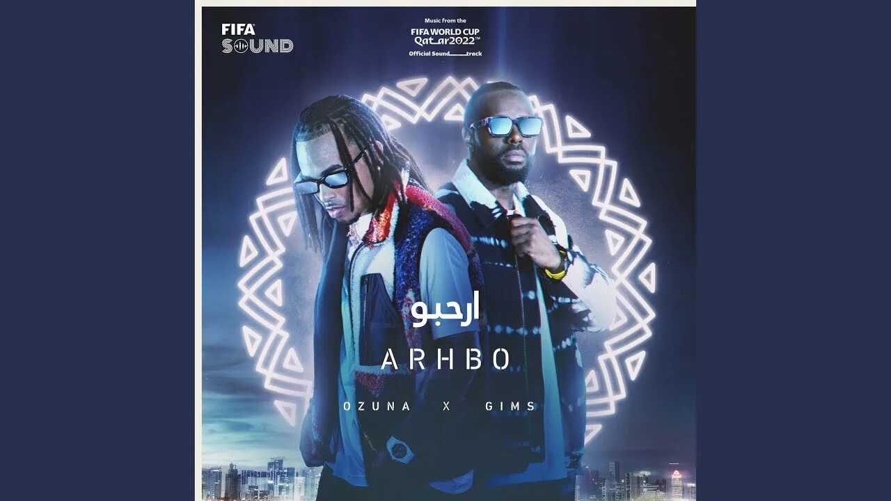 Fifa музыка. Ozuna Gims Qatar 2022. ARHBO featuring Ozuna Gims FIFA World Cup 2022 Official Soundtrack. FIFA World Cup 2022 Sound. Ozuna, Gims, redone - ARHBO.