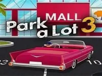 Park a lot похожие игры. Park a lot 3