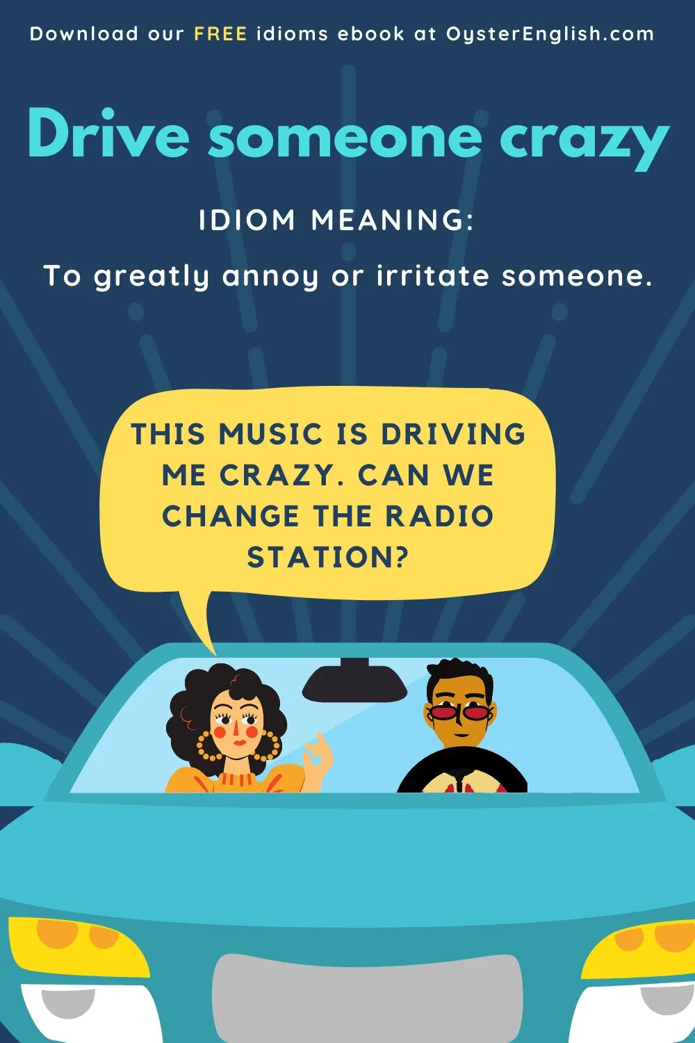 Идиома Drive. Drive someone Crazy. Driving idioms. Drive someone Crazy idiom. Drives me mad