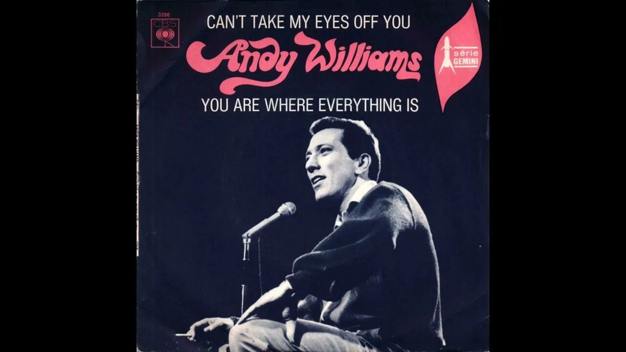 Take his eyes off. Can't take my Eyes off you. Andy Williams can't take my Eyes off you. Cant take my Eyes of you. Eyes off you.