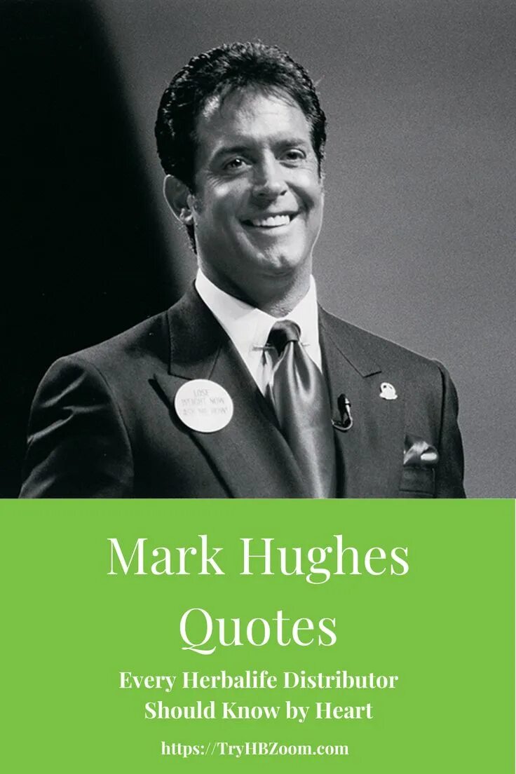 Mark Hughes Herbalife.