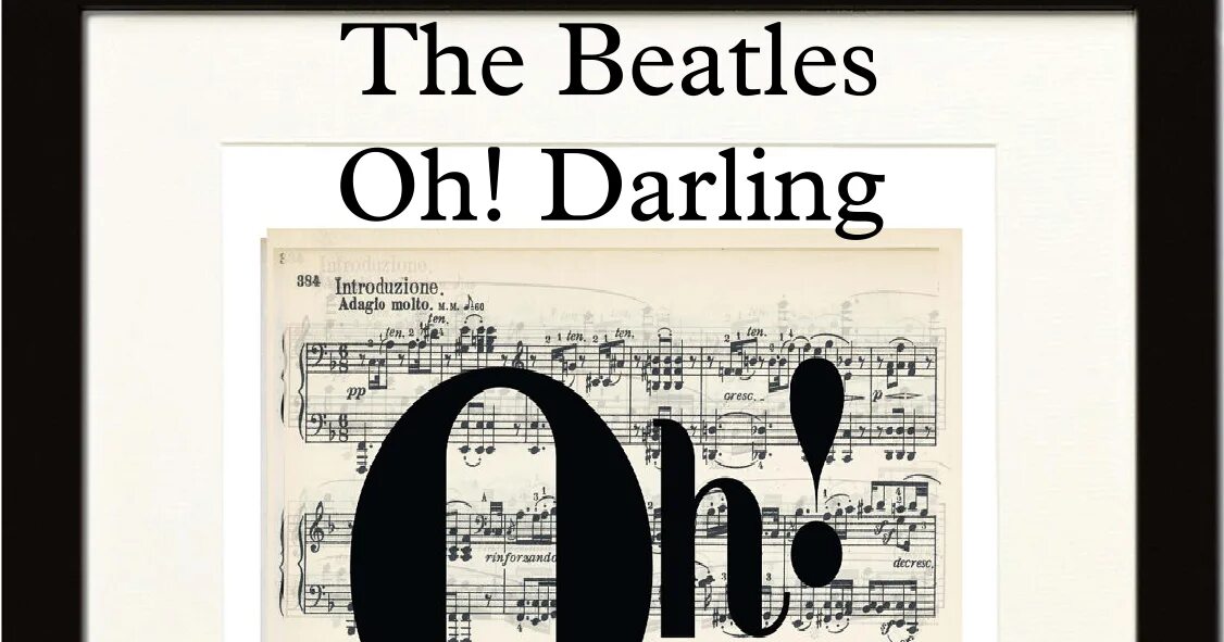 Oh darling all of the city light. Oh Darling the Beatles. О Дарлинг Битлз. Darkling Beetle. Oh Darling the Beatles текст.