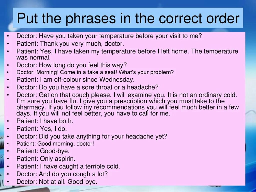 Order the conversation. Диалог врача и пациента на английском. Диалог у врача на английском. Диалог с доктором на английском. Диалог терапевта и пациента на английском.