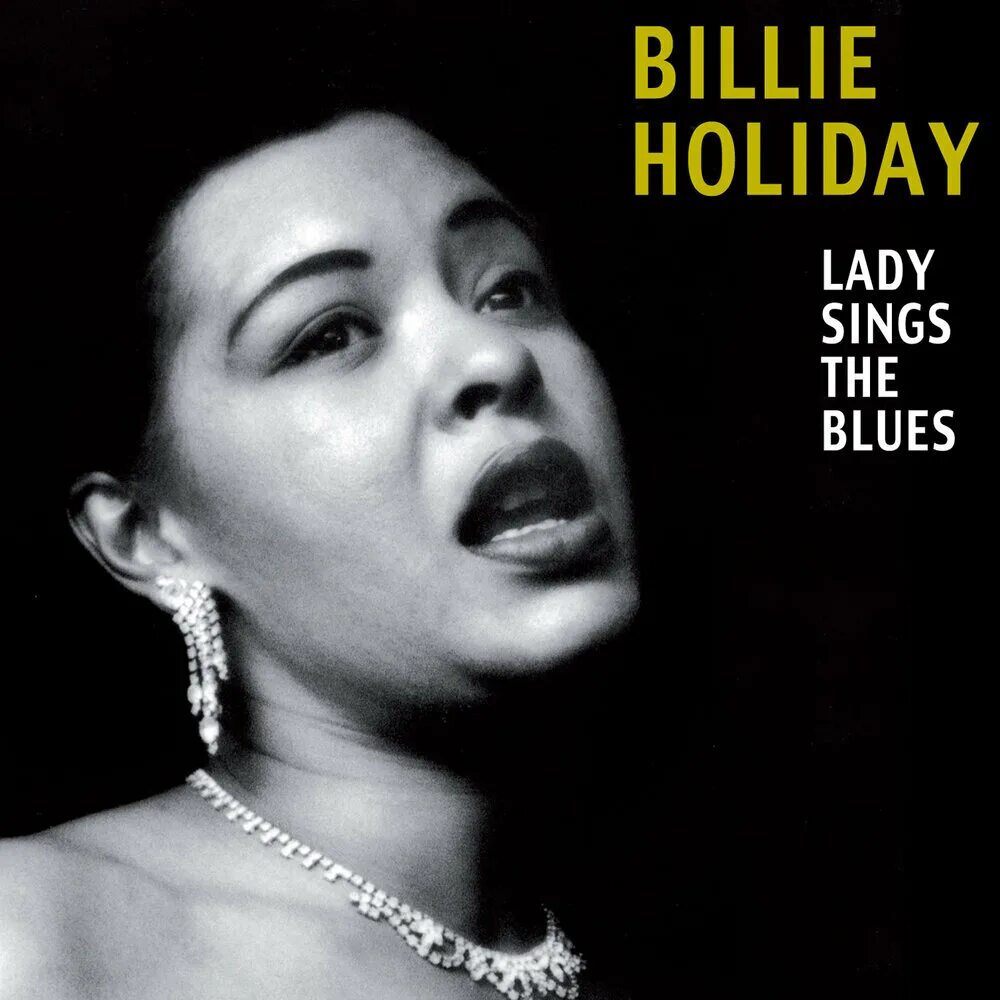 Sings the blues. 1956 - Lady Sings the Blues. Billie Holiday Sings 1956. Billie Holiday – Lady. Billie Holiday the Lady Sings.