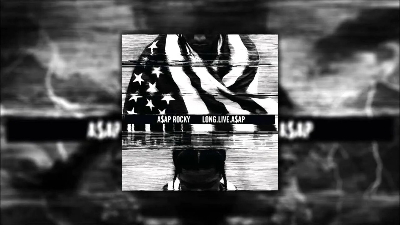 So long live. Long live asap. long live asap обложка. asap rocky long live asap. asap rocky дискография.