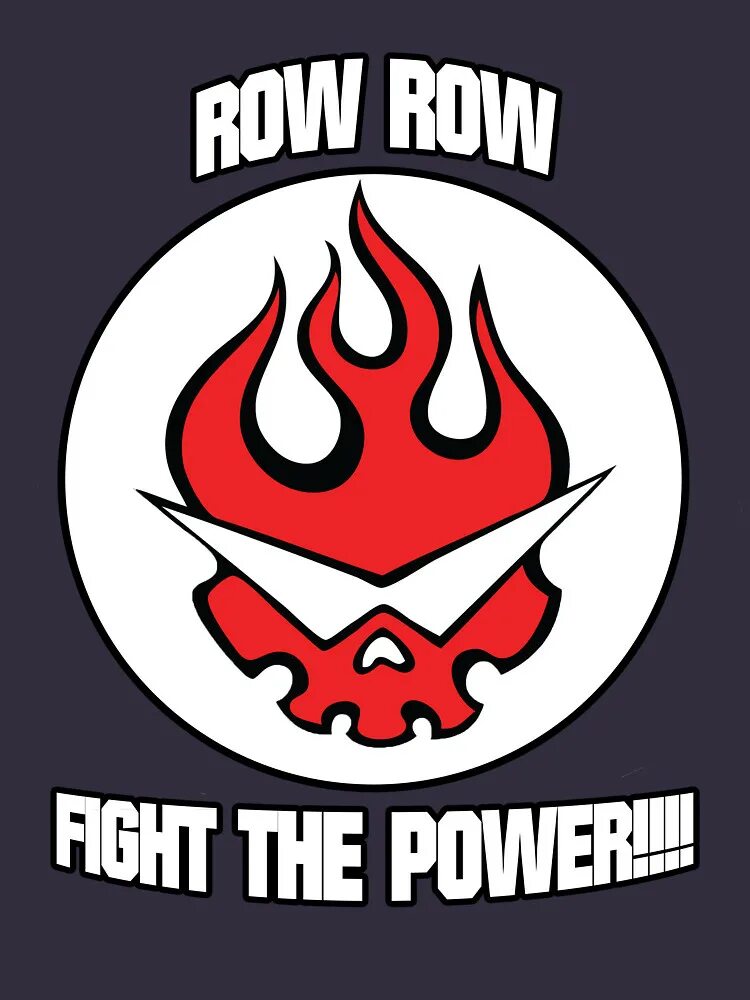 Row row fight. Row row fight the power. fight the power. row row fight the power gurren. row row fight the power logo.