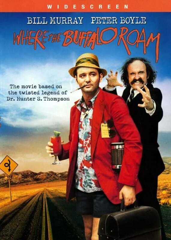 Где бродит бизон. Хантер Томпсон и Билл Мюррей. Where the Buffalo Roam 1980. Bill Murray Hunter Thompson.