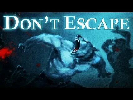 Escape don