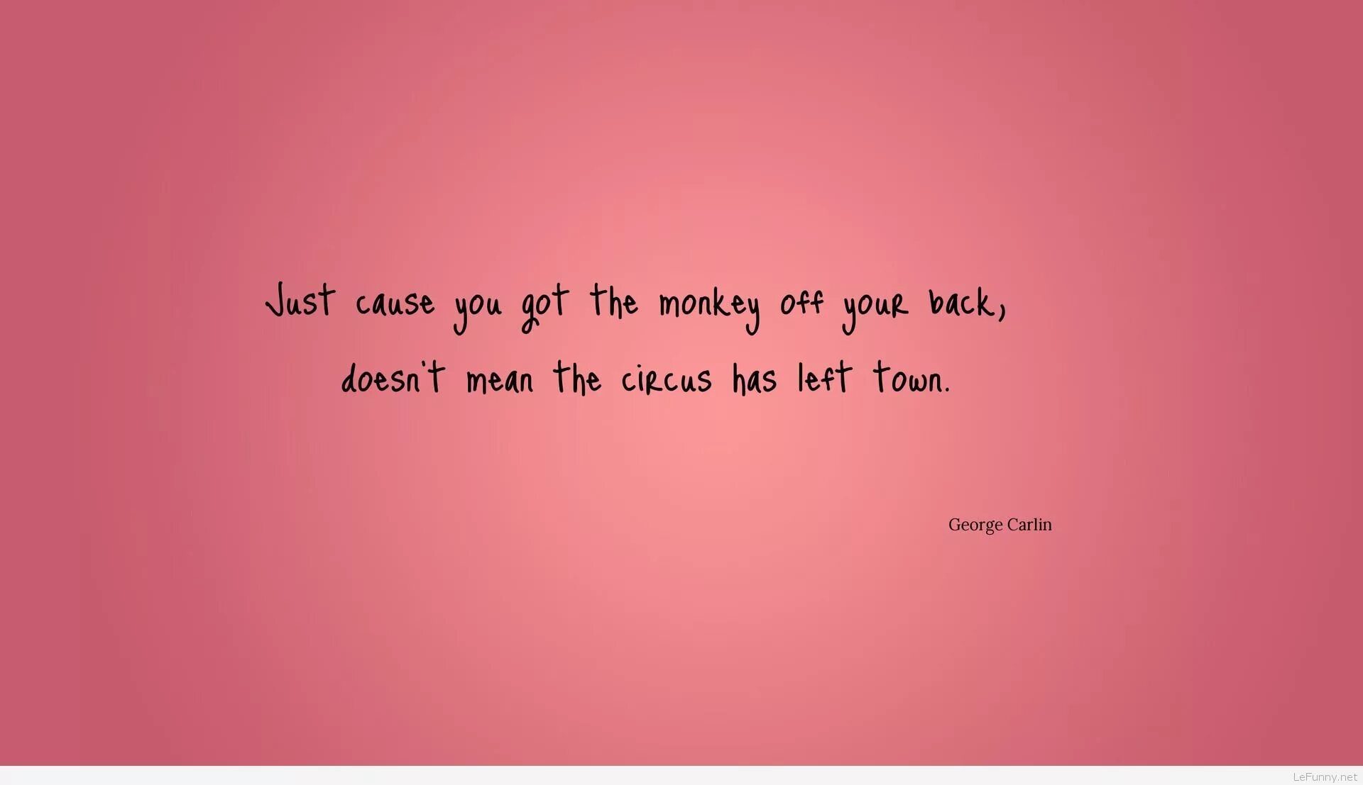 Cause you re the best. Funny quotes. Funny sayings Wallpaper. Quote Monkey. Meaning Wallpaper.