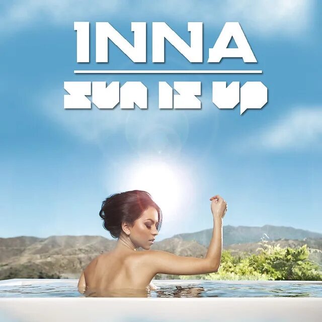 Klaas emmie lee sun is up. Inna певица обложка. Inna sun is up обложка. Adik sun is up. Песня inna sun.