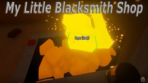My little blacksmith shop