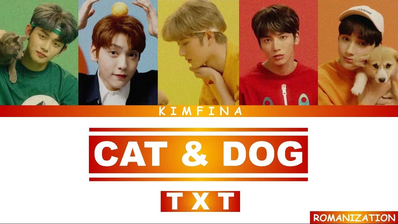 Txt Cat and Dog текст. Тхт сат и дог. Песня Cat Dog txt. Cat Dog txt обложка.