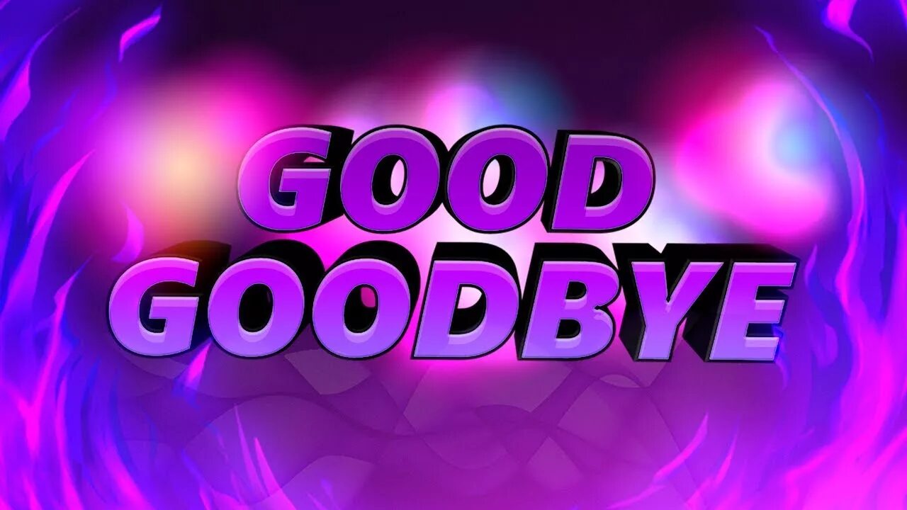 Goodbye volcano high art. Гудбай играть. Goodbye eternity (extra life). Indigo deep good bye. Goodbye world.