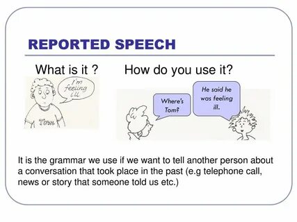 Reported speech where