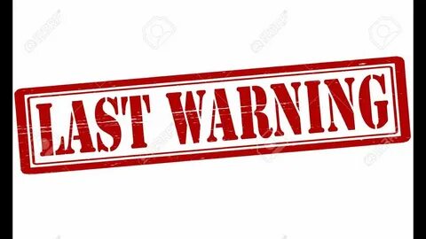 Last warning