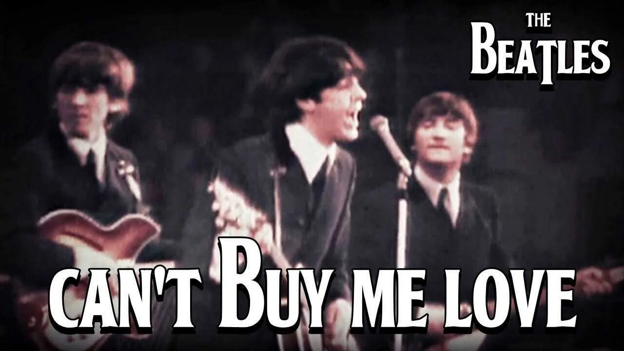 The Beatles «can’t buy me Love» (1964). Can’t buy me Love – the Beatles фото. Битлз песня can't buy me Love. Cant Baby Love Beatles.