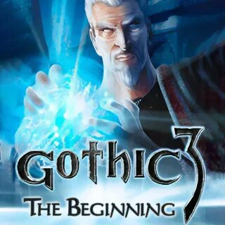 Gothic the beginning