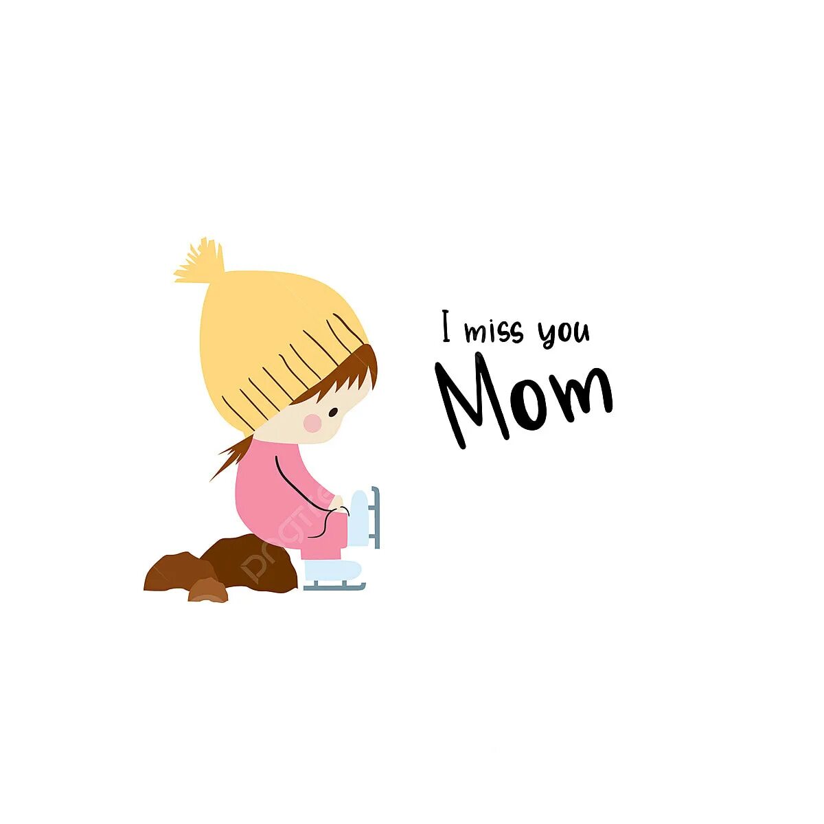 Miss mom