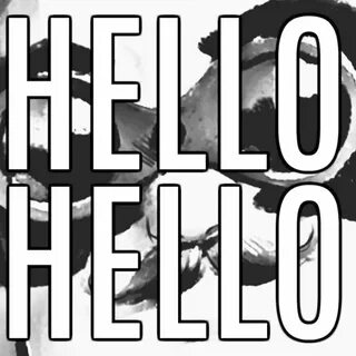Hello посмотри