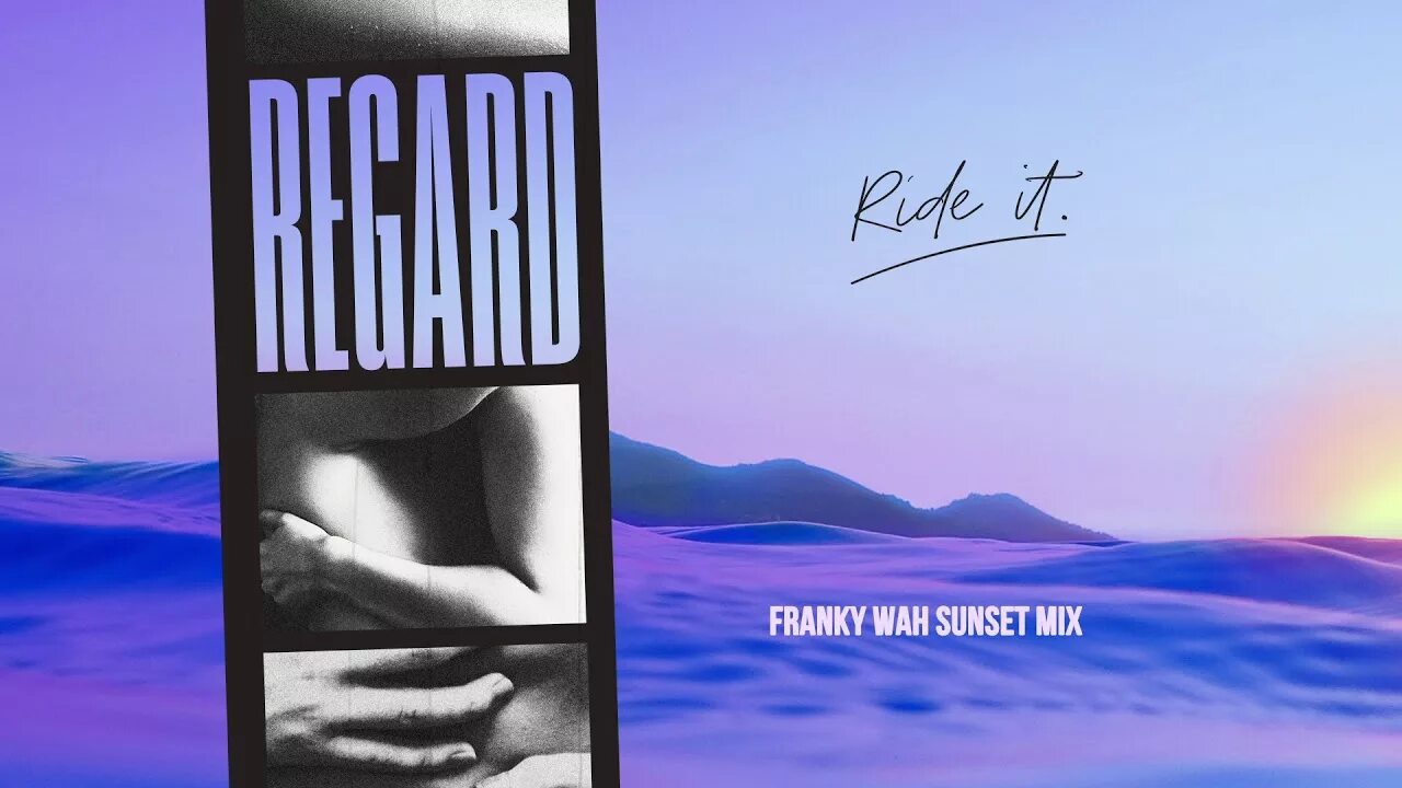 Regard Ride. Ride it. Ride it Remix. Regard mp3.