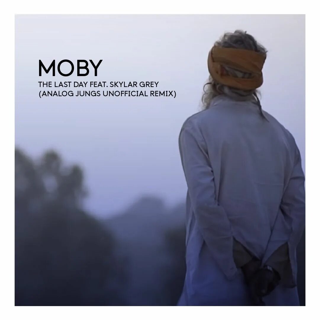 The last day moby перевод песни