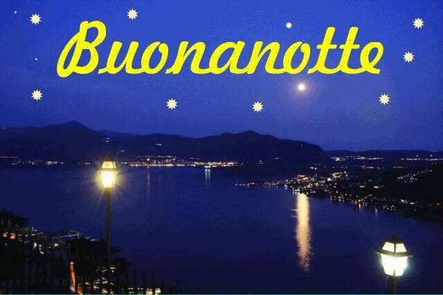 Buonanotte гиф. Спокойной ночи на итальянском. Buona notte гиф. Buonanotte фото.