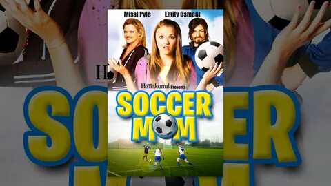 Soccer Mom - YouTube.