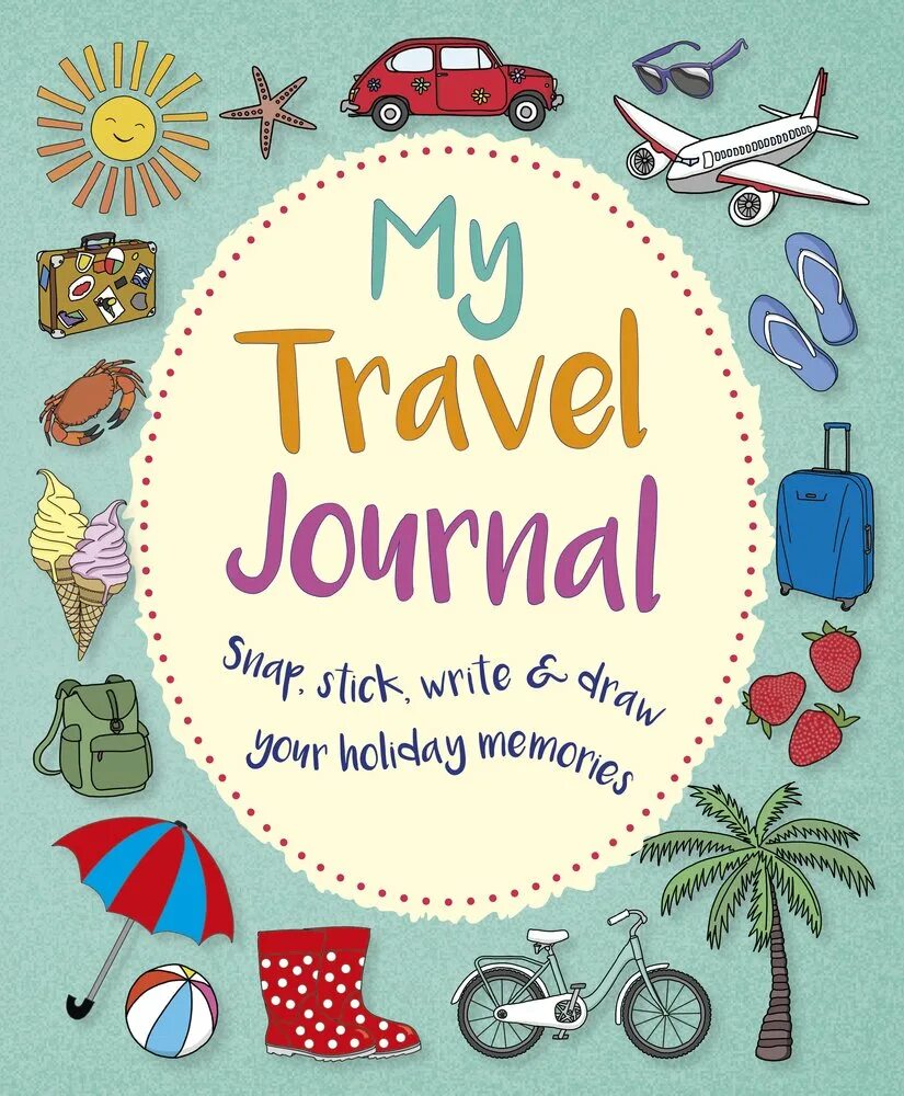 My travel book. My Travel Journal. Traveling Journal. Travel Journal for Kids. Journal about Travel.