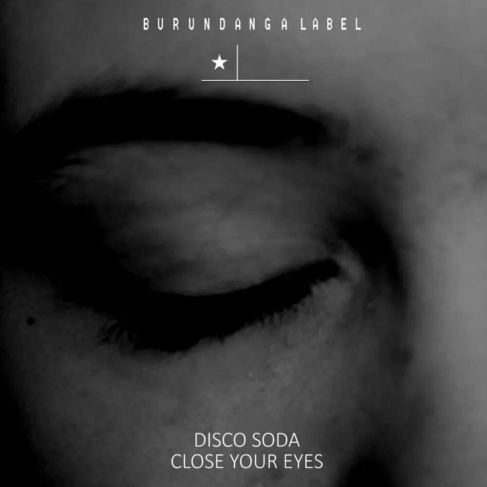 2 close eyes. Close Eyes обложка. Песни close Eyes. Close Eyes трек. Close Eyes песня обложка песни.