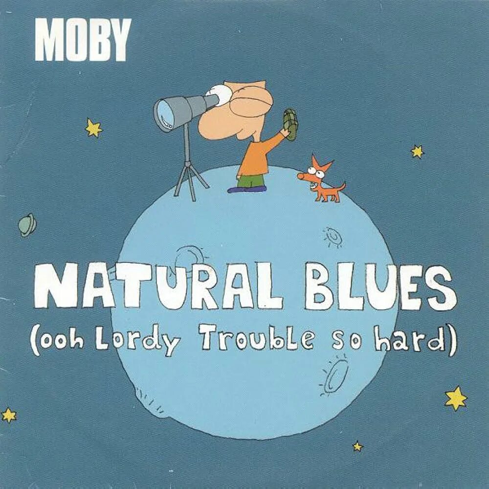 Moby trouble so. Natural blues моби. moby. natural blues moby обложка. moby natural blues клип.