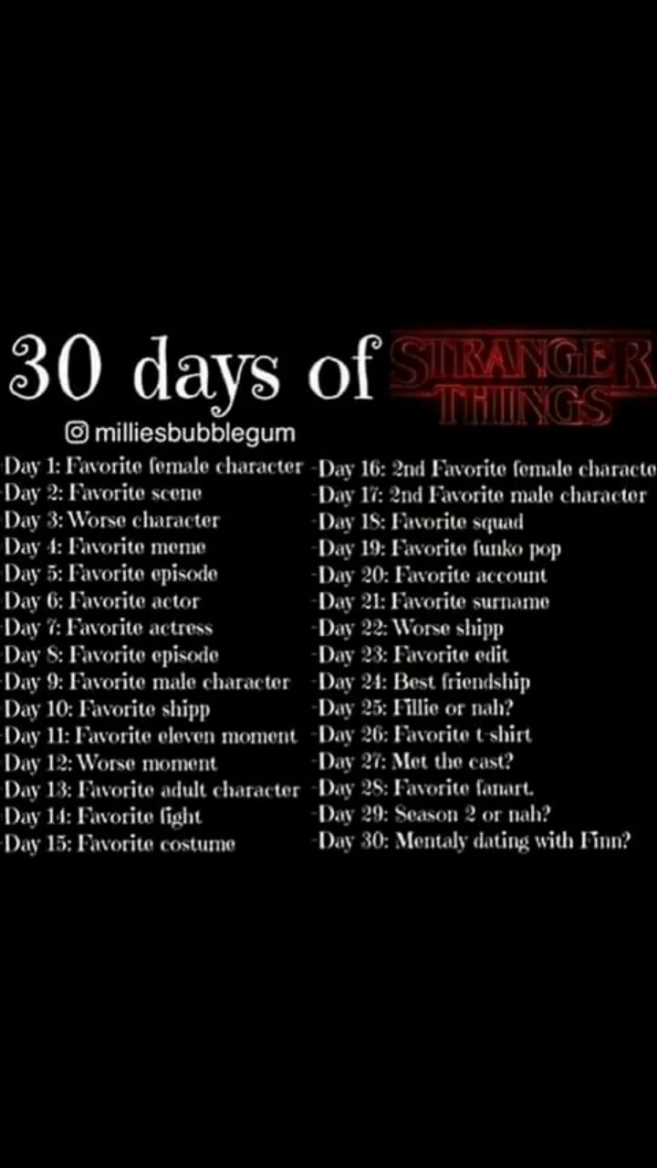 30 day of ship. 30 Days of stranger things. 30 Days stranger things Challenge. 30 Вун ща ыршз. 30 Day to ship.