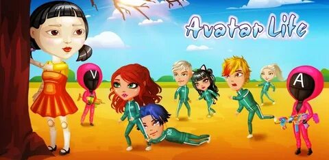 Avatar life