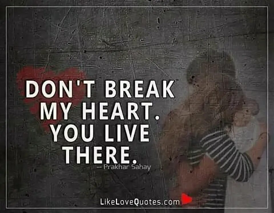 Don't Break my Heart. Don't Breaking my Heart. Донт брейк май Харт. Картинка please don't Break my Heart. Плиз донт май харт