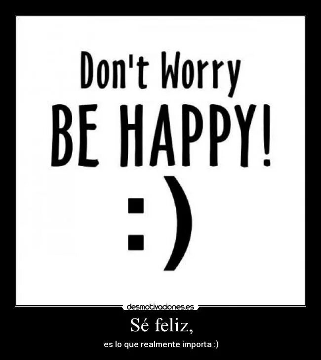 Надпись don't worry be Happy. Don't worry be Happy картинки. Донт вори би Хэппи. Картина don't worry be Happy. Don t worry dont