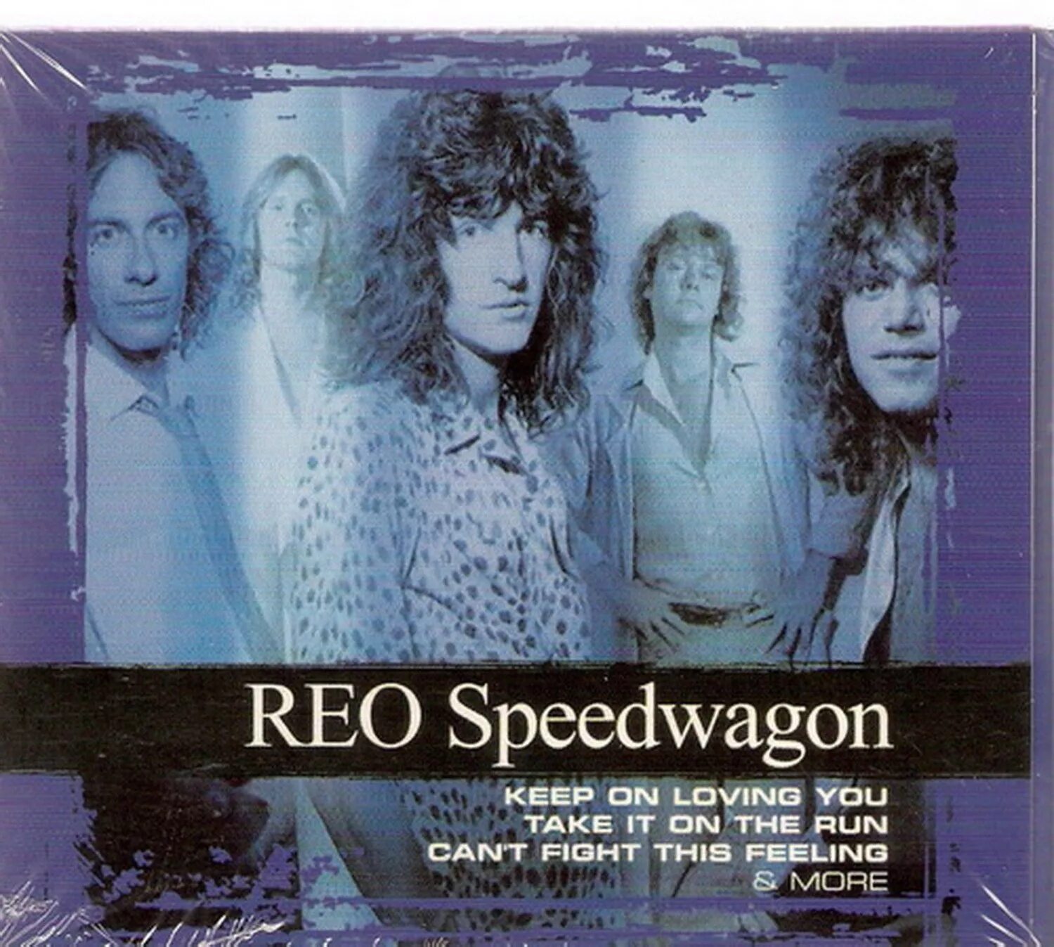 REO Speedwagon. REO Speedwagon keep on loving you. REO Speedwagon can't Fight this feeling. REO Speedwagon two. I can t fight